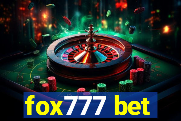 fox777 bet